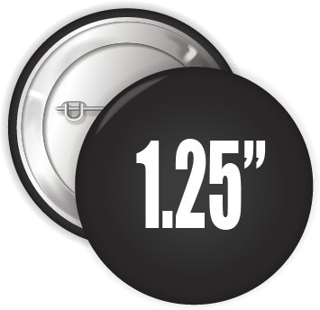1.25" Pin Back Button | Button World