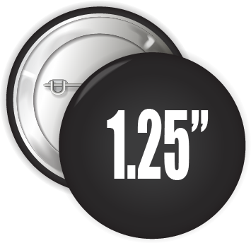 1.25" Pin Back Button | Button World